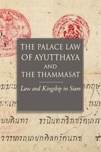 Front cover_The Palace Law of Ayutthaya and the Thammasat