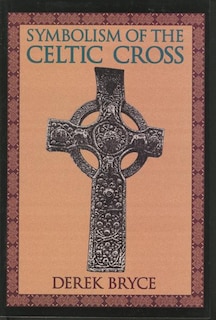 Front cover_Symbolism of the Celtic Cross