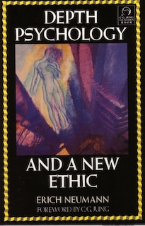 Front cover_Depth Psychology And A New Ethic