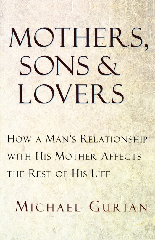 Front cover_Mothers, Sons, And Lovers