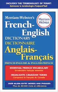 Merriam-Webster's French-English Dictionary