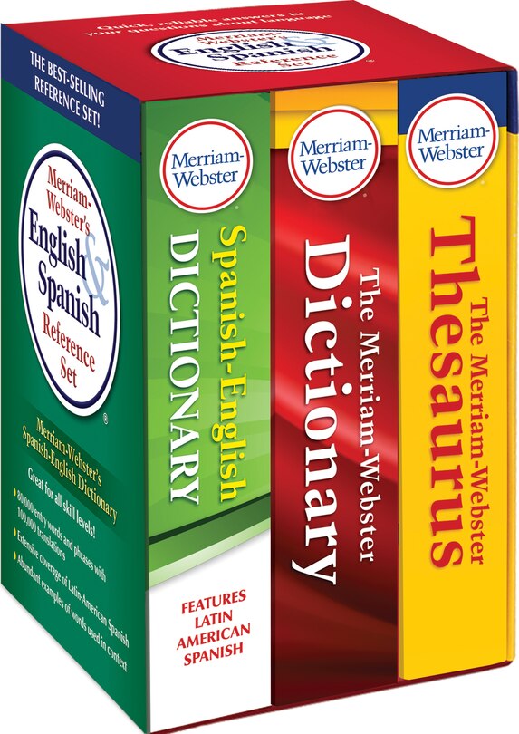 Merriam-Webster’s English & Spanish Reference Set: Includes: The Merriam-Webster Dictionary, The Merriam-Webster Thesaurus, and Merriam-Webster’s Spanish-English Dictionary