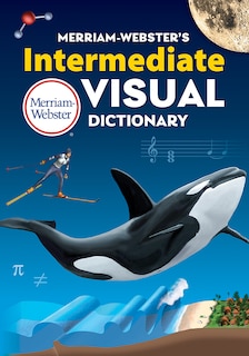 Front cover_Merriam-Webster's Intermediate Visual Dictionary