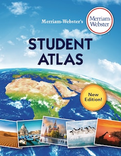 Front cover_Merriam-Webster&rsquo;s Student Atlas