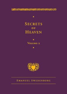 Secrets Of Heaven, Vol. 2