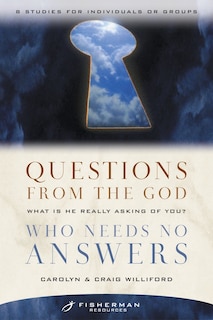 Front cover_Questions from the God Who Needs No Answers
