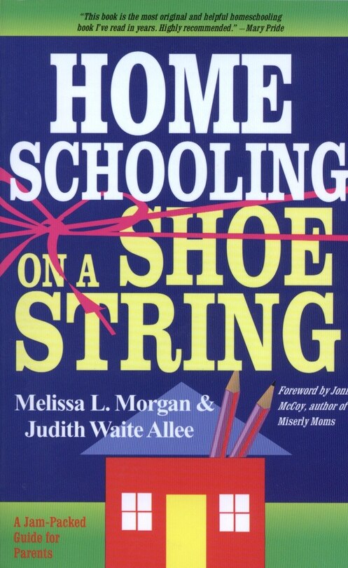 Front cover_Homeschooling On A Shoestring