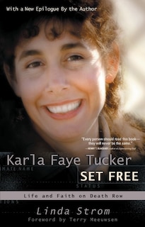 Couverture_Karla Faye Tucker Set Free