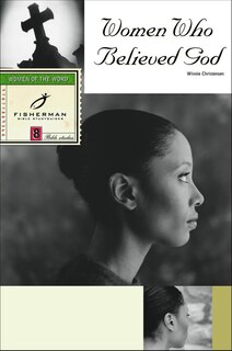 Front cover_Women Who Believed God