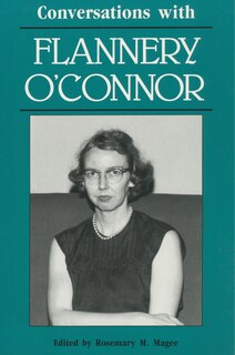 Front cover_Conversations with Flannery O'Connor