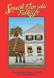 Front cover_South Florida Folklife
