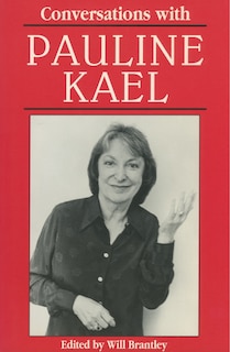 Front cover_Conversations with Pauline Kael