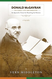 Front cover_Donald McGavran, His Early Life and Ministry: