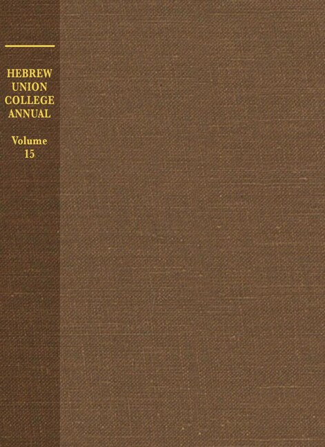 Front cover_Hebrew Union College Annual Volume 15