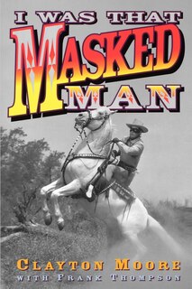 Front cover_I Was That Masked Man