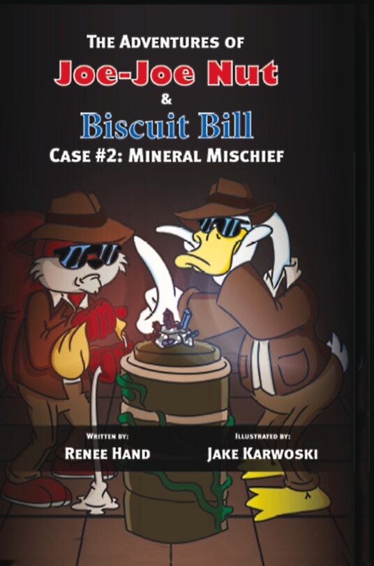 Joe-joe Nut And Biscuit Bill Case #2: Mineral Mischief