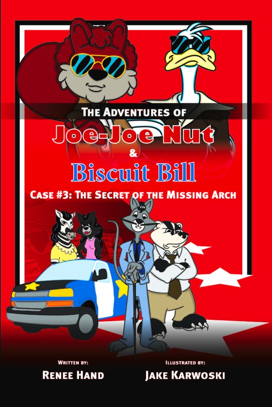 Joe-joe Nut And Biscuit Bill Case #3: The Secret Of The Missing Arch