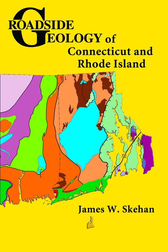 Front cover_Roadside Geology of Connecticut and Rhode Island