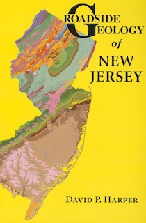 Front cover_Roadside Geology of New Jersey