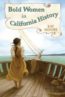 Couverture_Bold Women in California History