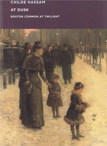 Front cover_Childe Hassam: At Dusk