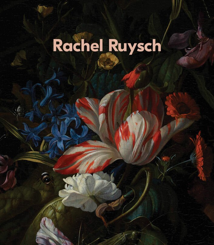 Front cover_Rachel Ruysch: Nature into Art