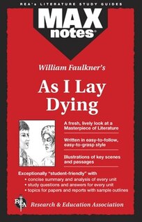 Front cover_As I Lay Dying (MAXNotes Literature Guides)