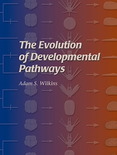 Front cover_The Evolution of Developmental Pathways