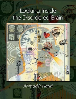 Couverture_Looking Inside the Disordered Brain