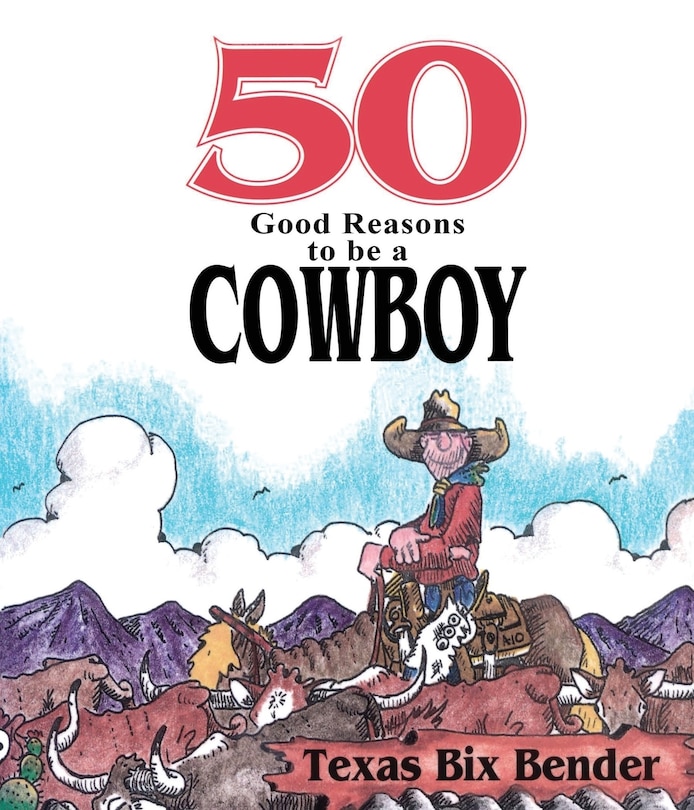 Couverture_50 Good Reasons To Be A Cowboy