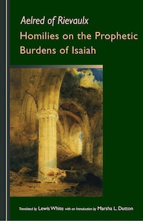 Front cover_Homilies on the Prophetic Burdens of Isaiah