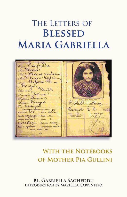 Front cover_The Letters of Blessed Maria Gabriella with the Notebooks of Mother Pia Gullini