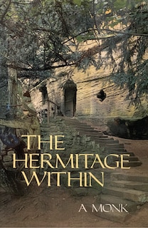 Front cover_The Hermitage Within
