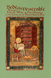 Couverture_Bede the Venerable: Excerpts from the Works of Saint Augustine and the Letters of the Blessed Apostle Paul