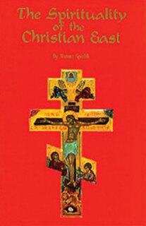 Front cover_The Spirituality of the Christian East