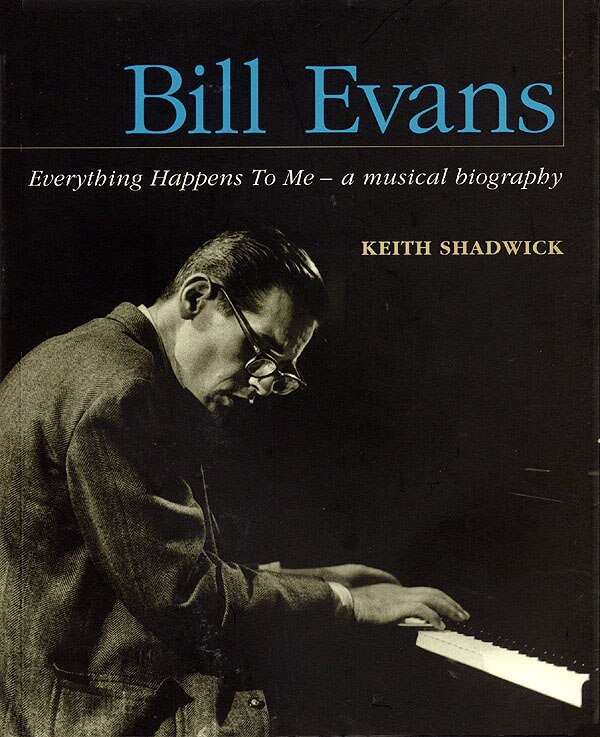 Front cover_Bill Evans: Everything Happens To Me