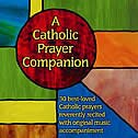 A Catholic Prayer Companion image number 0