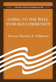 Couverture_Going to the Well to Build Community