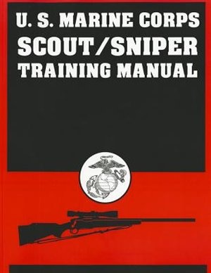 Front cover_U.S. Marine Corps Scout/Sniper Training Manual