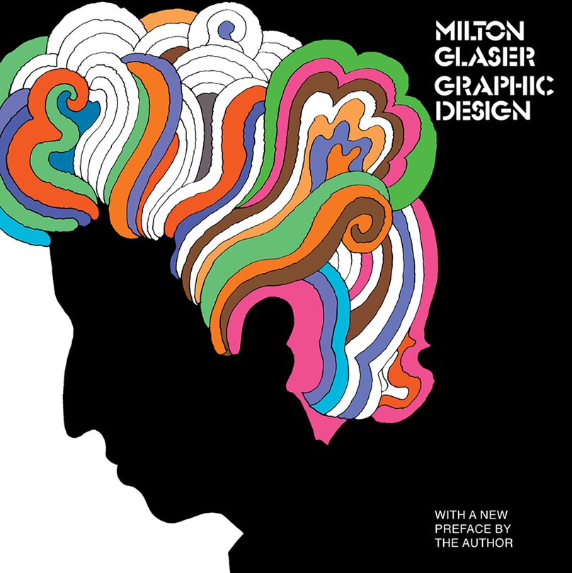 Front cover_Milton Glaser: Graphic Design