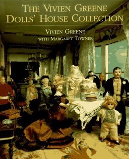 Front cover_The Vivien Greene Dolls' House Collection