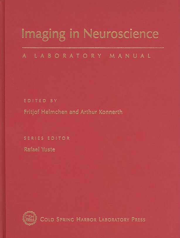 Front cover_Imaging in Neuroscience: A Laboratory Manual
