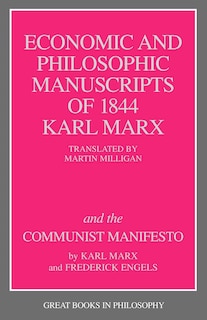 Couverture_Economic and Philosophic Manuscripts of 1844 and the Communist Manifesto