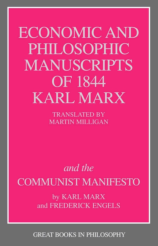 Couverture_Economic and Philosophic Manuscripts of 1844 and the Communist Manifesto