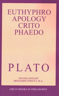 Front cover_The Euthyphro, Apology, Crito, And Phaedo