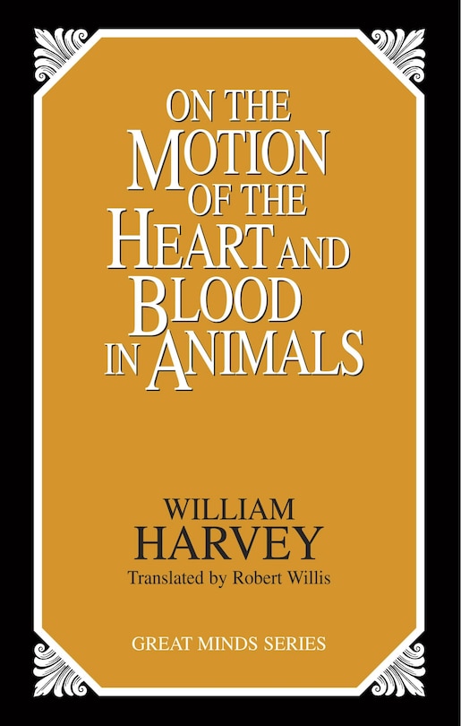 Front cover_On The Motion Of The Heart And Blood In Animals