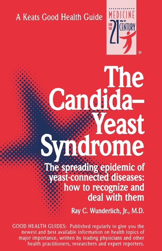Front cover_The Candida-Yeast Syndrome