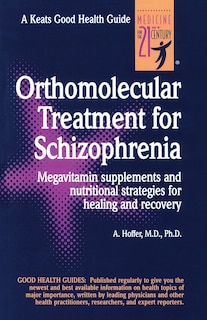 Front cover_Orthomolecular Treatment for Schizophrenia