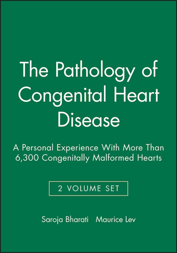 Couverture_The Pathology of Congenital Heart Disease, 2 Volume Set