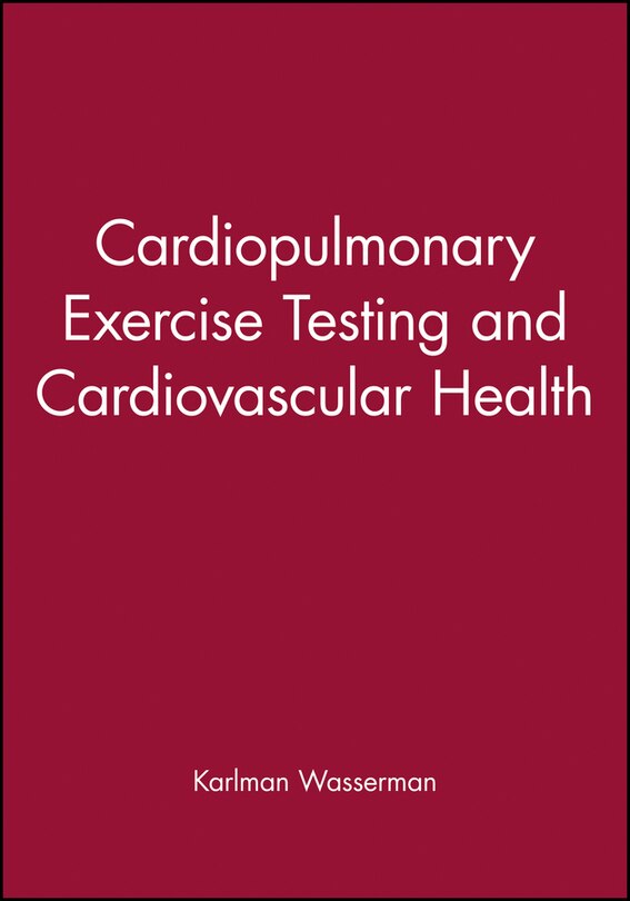 Couverture_Cardiopulmonary Exercise Testing and Cardiovascular Health